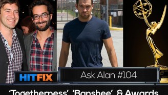 Ask Alan, Episode 4: ‘Banshee,’ ‘Togetherness’ & TV awards
