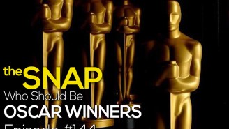The Snap Oscars Edition: Who Will (and Should) Win