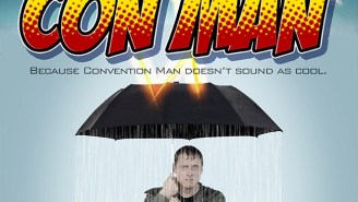Just In Time For Comic-Con, The First Trailer For ‘Con Man’ Arrives