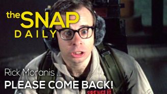 The Snap: Rick Moranis, please come back