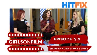 Girls On Film Podcast No. 6. – Secrets & Lies, Stars & Spies