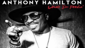 Stream Anthony Hamilton’s  “What I’m Feelin’” Album