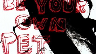 Be Your Own Pet’s Self-Titled Debut Proves That Buzz Bands Deserve A Place In The Canon