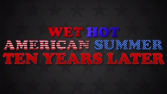 ‘Wet Hot American Summer’ is returning to Netflix … 10 years later