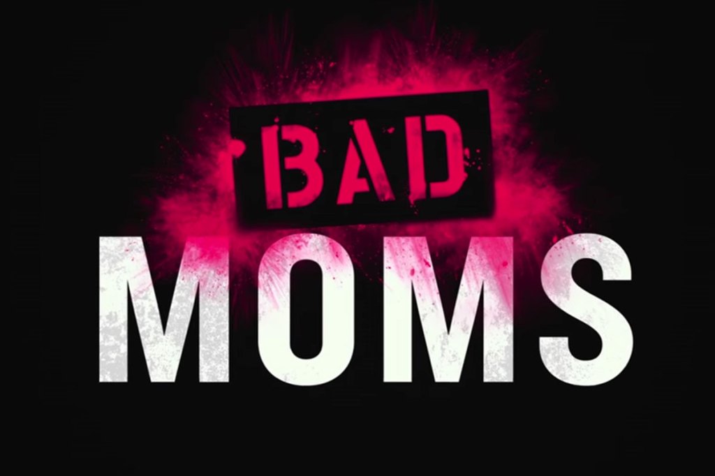 bad-moms-trailer-is-for-every-mother-who-ever-wanted-to-say-you