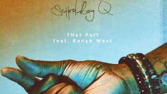 ScHoolboy Q ft. Kanye West – ‘THat Part’