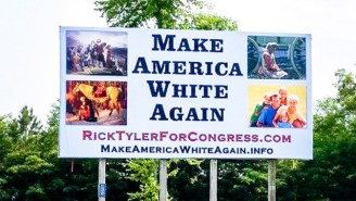 A House Candidate Erects A Trump-Inspired ‘Make America White Again’ Billboard