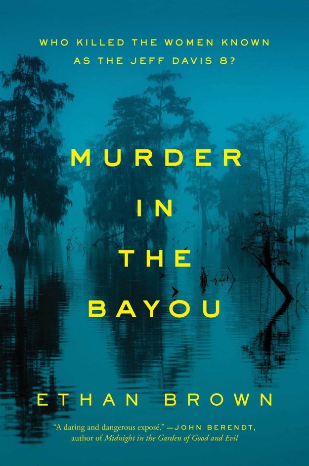 murder in the bayou ethan brown