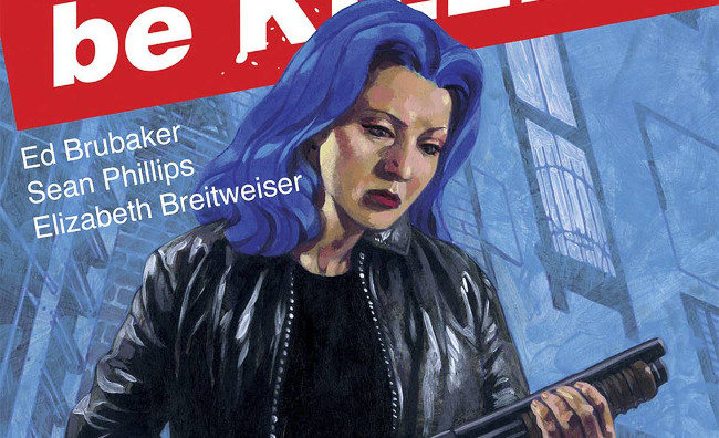 Kill Or Be Killed Tops The List Of This Week S Best New Comics   Kill Or Be Killed 