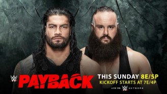 WWE Payback 2017 Open Discussion Thread: House Of Horrors, Reigns vs. Strowman & More