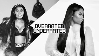 Overrated/Underrated: Should We Consider Nicki Minaj A Great Rapper, Or Has Her Status Been Inflated?