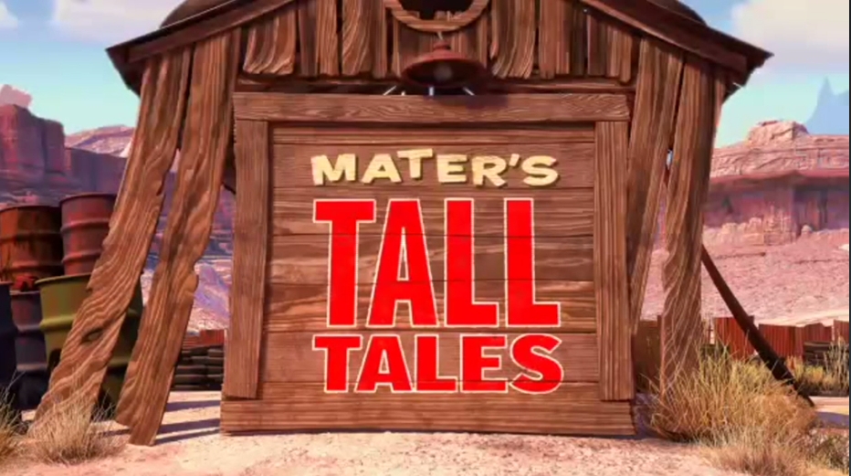 mater's tall tales