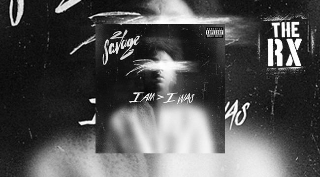 21 Savage I Am I Was Review Sharp Lyrics And Innovative Beats