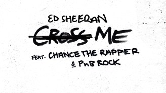 Ed Sheeran Shared His Punchy New Single ‘Cross Me’ Featuring Chance The Rapper And PnB Rock