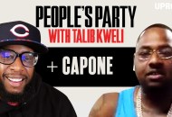 'People's Party With Talib Kweli' Episode 68: Capone