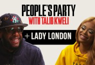 People's Party With Talib Kweli: Lady London