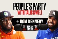 People's Party With Talib Kweli: Dom Kennedy