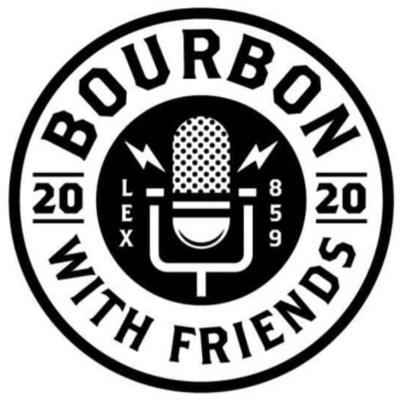 Bourbon With Friends