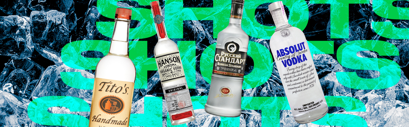 Tito's/Hanson of Sonoma/Russian Standard/Absolut/istock/Uproxx