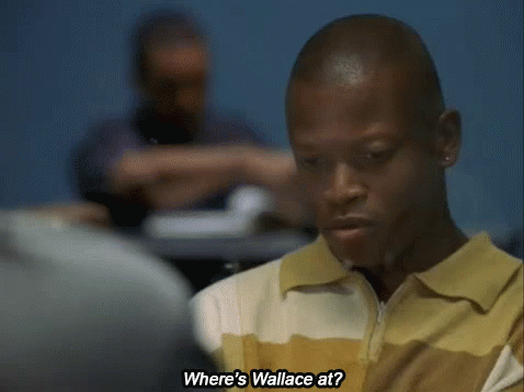 Where Wallace At The Wire