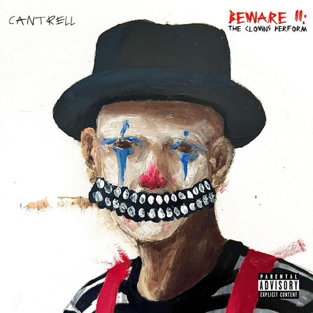 Cantrell Beware II: The Clowns Perform