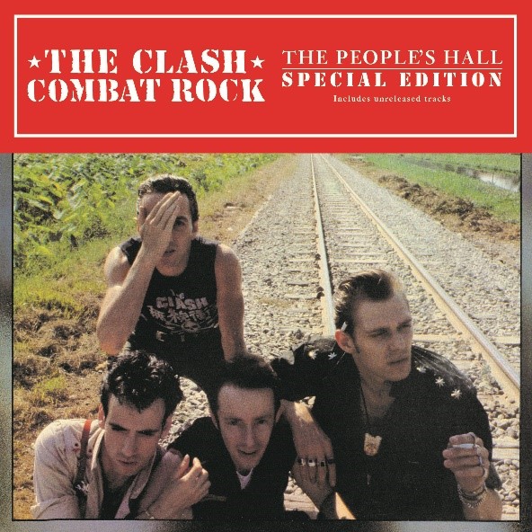 The Clash -- Combat Rock/The People's Hall