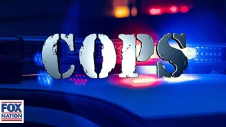 ‘COPS’ Is Being Revived On Fox Nation After ‘Quietly’ Continuing To Film Following Cancellation Two Years Ago