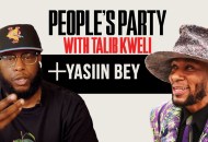 People's Party With Talib Kweli: Yasiin Bey