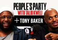 People's Party With Talib Kweli: Tony Baker