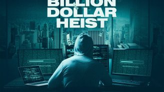 The ‘Billion Dollar Heist’ Trailer Is A Good Reminder To Do Your Work’s Dumb Cyber Security Training