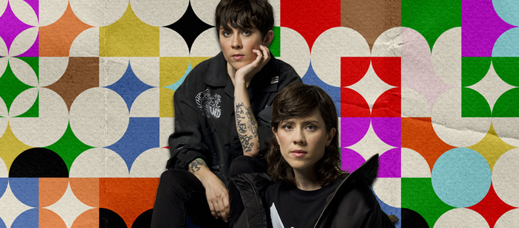 Tegan And Sara