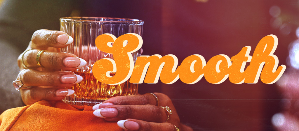 Smooth Whiskey