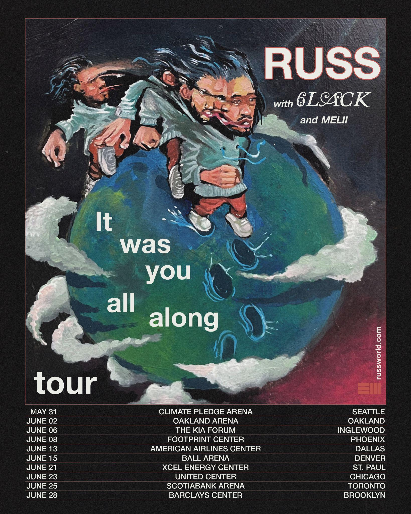 Russ It was you all along tour 2024