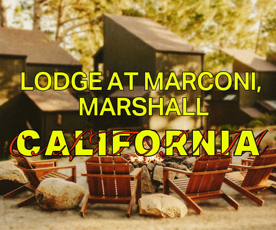 Lodge at Marconi, Marshall, California