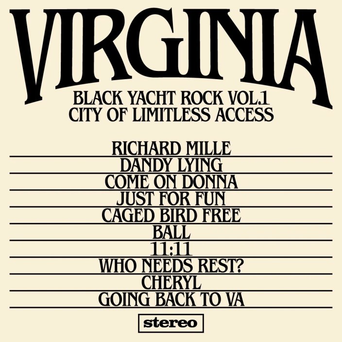 Virginia Black Yacht Rock, Vol. 1: City of Limitless Access